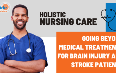 Embracing Holistic Care: A Look into Our Approach for Brain Injury and Stroke Patients